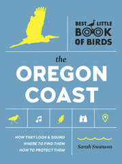 Best Little Book of Birds The Oregon Coast The Oregon Coast