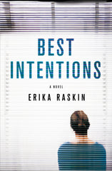 Best Intentions A Novel
