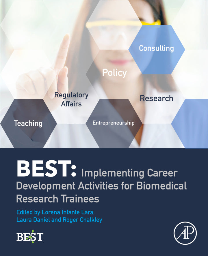 BEST 1st Edition Implementing Career Development Activities for Biomedical Research Trainees